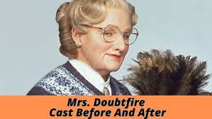 Mrs. Doubtfire Cast Before And After