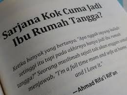 Bahkan terkadang lebih melelahkan dibandingkan pekerja kantoran. Kata Islami Rumah Tangga Gambar Islami