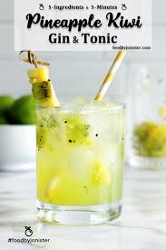 Pineapple Kiwi Gin And Tonic Foodbyjonister Recipe In 2020 Gin Recipes Gin And Tonic Alcohol Drink Recipes