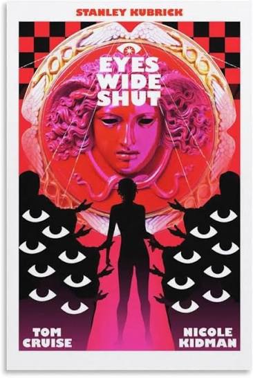 Amazon.com: Eyes Wide Shut Movie Poster 1 Canvas Painting Wall Art Poster  for Bedroom Living Room Decor 12x18inch(30x45cm) Unframe-style: Posters &  Prints