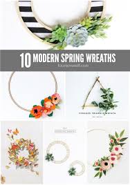 Half wreaths are versatile in that they can be left simple, or embellished with as many blooms and baubles as your heart desires. 10 Modern Spring Wreaths Tauni Everett