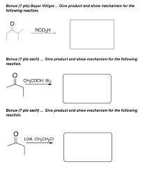 Bayer's legacy of innovation continues to help you enhance diagnostic procedures across categories, with flexible radiology solutions that can be customized to meet your needs. Bonus 7 Pts Bayer Villiger Give Product And Chegg Com