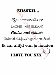 Pin Van Eunice Van Sintemaartensdijk Op Vriendschap Zus Gedichten Grappige Zus Citaten Zus Citaten