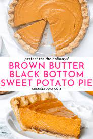 Best Brown Butter Black Bottom Sweet Potato Pie Recipe Chenee Today Recipe Sweet Potato Pie Sweet Potato Pies Recipes Buttered Sweet Potatoes