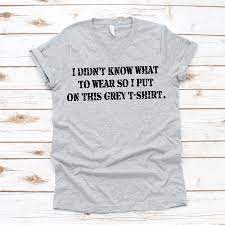The text says it all. Pin On Funny Sarcastic T Shirts Things