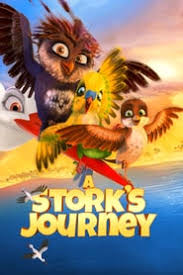 A Stork S Journey 2017 Watch Online For Free On 123movies