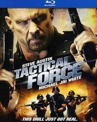 Amazon.com: Tactical Force [Blu-ray] : "Stone Cold" Steve Austin, Michael  Jai White, Lexa Doig, Steve Austin, Darren Shahlavi, Michael Shanks, Steve  Bacic, Adrian Holmes, Michael Eklund, Keith Jardine, Peter Kent, Peter  Bryant,