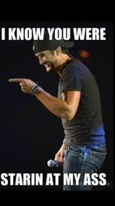 Birds Need Bees And Ice Needs Whiskey Sorry Luke Bryan Fans I Wont Pin Today As Much As I Usually Do Cuz I Get To See This Country Man In Concert Tonight Luke Bryan Luke Country Girls