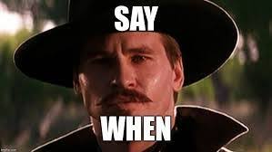 Image Result For Doc Holliday Meme Doc Holliday Tombstone Movie Fighter Quotes
