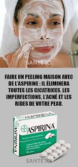 Faire Un Peeling Maison Avec De L Aspirine Il Eliminera Toutes Les Cicatrices Les Imperfections L Acne Et Les Rides De Votre Peau Peeling Maison Peeling Visage Peeling