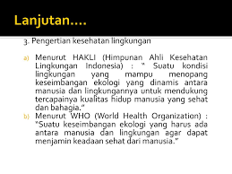Kesehatan lingkungan adalah suatu kondisi lingkungan yang mampu menopang. Dasar Dasar Kesehatan Lingkungan Ppt Download