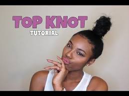 How To Top Knot Ninja Bun Talk Through Natural Hair Bun Styles Top Knot Bun Top Knot Tutorial