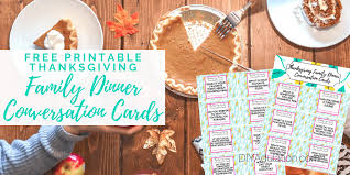 Make your meals more fun with these perfect printables for your family meals or a dinner party! Free Printable Thanksgiving Family Dinner Conversation Cards Diy Adulation