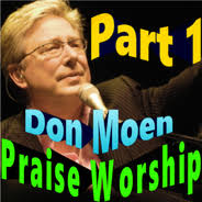 Praise & Worship Songs Don Moen Part 1 APK for Android Download