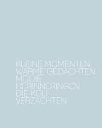 Een Van De Mooie Quotes Uit Het Boek Koud Een Boek Boordevol Tips Bijzondere Plekjes En Inspiratie Om De Winter Te Beleven Boeken Koude Teksten
