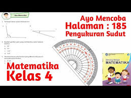 We did not find results for: Matematika Kelas 4 Halaman 185 Pengukuran Sudut Dengan Busur Derajat Youtube