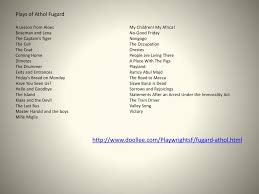 She is very much against the segregation that is taking. Ppt Athol Fugard Powerpoint Presentation Free Download Id 1914750