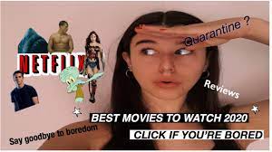 W h o i s i. Best Movies To Watch On Netflix If You Re Bored 2020 Youtube