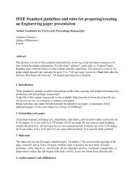So, we suggest you return to sample abstract parts mentioned in the chapter above and then look at the. Paper Presentation Standard Times New Roman Language Mechanics