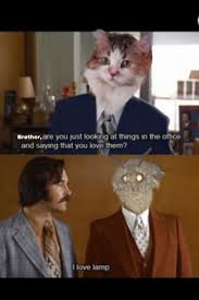 Pin By Dave Howard On Oc Memes I Love Lamp My Love That S Love