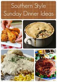 Southern Style Sunday Dinner Ideas Sunday Dinner Sunday Dinner Recipes Southern Recipes Soul Food