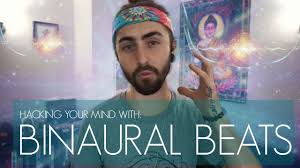 A Helpful Guide To Binaural Beats Hack Your Mind