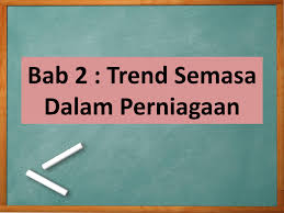 Suatu arah aliran perkembangan sesuatu perniagaan yg dipengaruhi faktor dalaman (dalam organisasi perniagaan) & faktor luaran. Nota Bab 2 Ting 4 Flip Ebook Pages 1 50 Anyflip Anyflip