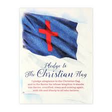 Renewing Minds Pledge To The Christian Flag Chart 17 X 22
