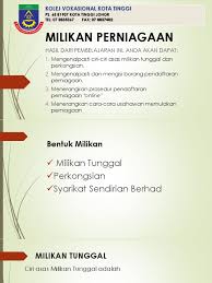 Seksyen 4, akta pendaftaran perniagaan 1956 mentakrifkan perniagaan. Milikan Perniagaan