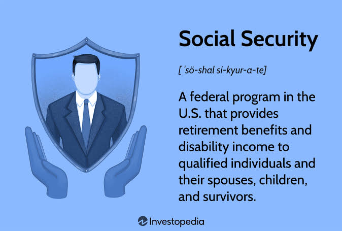 Social Security: Benefits for Retirees, Survivors, and Disabled Workers