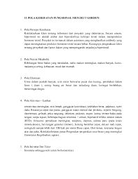 Diskusikan dengan pasien dan keluarga tentang cara memodifikasi lingkungan guna mengurangi episode mengompol. Doc 11 Pola Kesehatan Fungsional Menurut Gordon Deky Ardiyasri Academia Edu