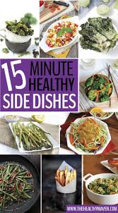 Vegetable side dish recipes, food, precision nutrition ideas, 21 day fix ideas! 15 Minute Healthy Side Dish Recipes The Healthy Maven Side Dish Recipes Healthy Healthy Side Dishes Side Dish Recipes