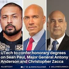 Entertainer Sean Paul Henriques, former police commissioner Major General  Antony Anderson and businessman Christopher Zacca are to be conferred with  honorary doctorates at this year's graduation ceremonies of the University  of Technology,