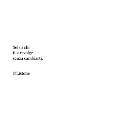 Mi Piace 479 Commenti 1 Pasquale Listone C Pasqualelistone Su Instagram Sei Di Chi Ti Stra Citazioni Brevi Citazioni Preferite Citazioni Sull Amore
