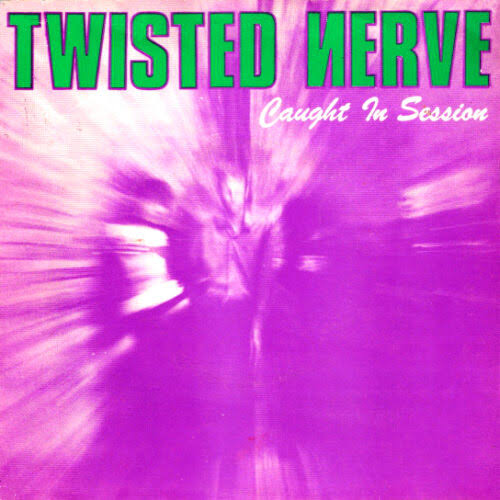 Twisted Nerve - MAXIMUM ROCKNROLL
