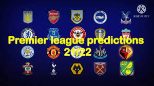 Premier League Table Prediction 21 22 Youtube