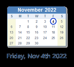 November 4 2022 Calendar With Holidays Count Down Usa