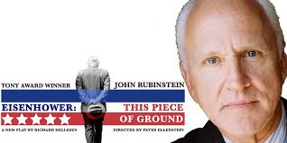 Interview: John Rubinstein Adds EISENHOWER To his Lengthy Resume of  Impressive Portrayals