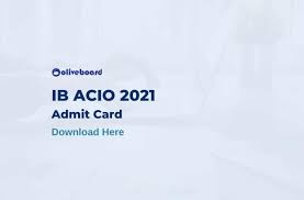 Ib acio registration process is going to be closed tomorrow, on january 9, 2021. Ib Acio Admit Card 2020 21 Download Ib Acio Ii Hall Ticket