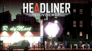 In this guide, we try to focus on headliner: Headliner Novinews Walkthrough And Guide Marvin Games