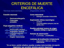 Se requieren pruebas de esa irreversibilidad. Bis Y Muerte Encefalica A Proposito De Dos Casos Ppt Descargar