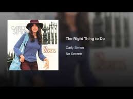 The Right Thing To Do Carly Simon Silly Love Songs Greatest Songs