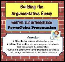 The Argumentative Essay Writing The Introduction Argumentative Essay Body Paragraphs Writing Introductions
