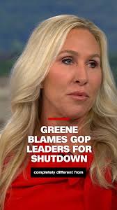 Rep. Marjorie Taylor Greene (R-GA) blamed Republican leaders Mike Johnson  and John Thune for not ending the government shutdown., Read more:  https://cnn.it/48UF2MX