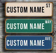 Custom Street Sign Personalized Street Sign Vintage Style Etsy In 2021 Custom Street Signs Personalized Street Signs Street Signs