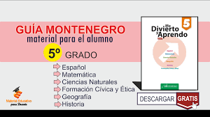 We did not find results for: Material Educativo Guia Montenegro Material Para El Alumno 5Âº Grado Primaria