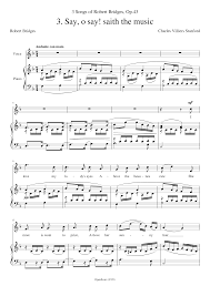 Another indisputable classic is under the bridgeby the red hot chili. Stanford Charles Villiers 3 Songs Of Robert Bridges Op 43 No 3 Say O Say Saith The Music Sheet Music For Piano Vocals Piano Voice Musescore Com