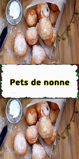 Pets De Nonne Pet De Nonne Alimentation Recette Pet De Nonne