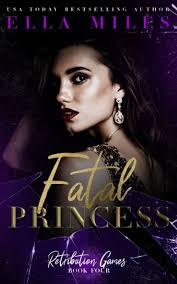 Fatal Princess (Retribution Games): Miles, Ella: 9781956036046: Amazon.com:  Books