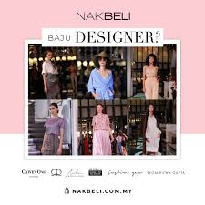 Antara pereka fesyen tempatan yang terkenal dengan kejayaan mereka di pentas fesyen dalam dan luar negara 12 pereka fesyen lokal, dari pentas kuala lumpur fashion week ready to wear ke lembar fesyen intrend bersama hottest girl. Jom Dapatkan Koleksi Pereka Fesyen Terkenal Malaysia Di Www Nakbeli Com My Lia Hasty